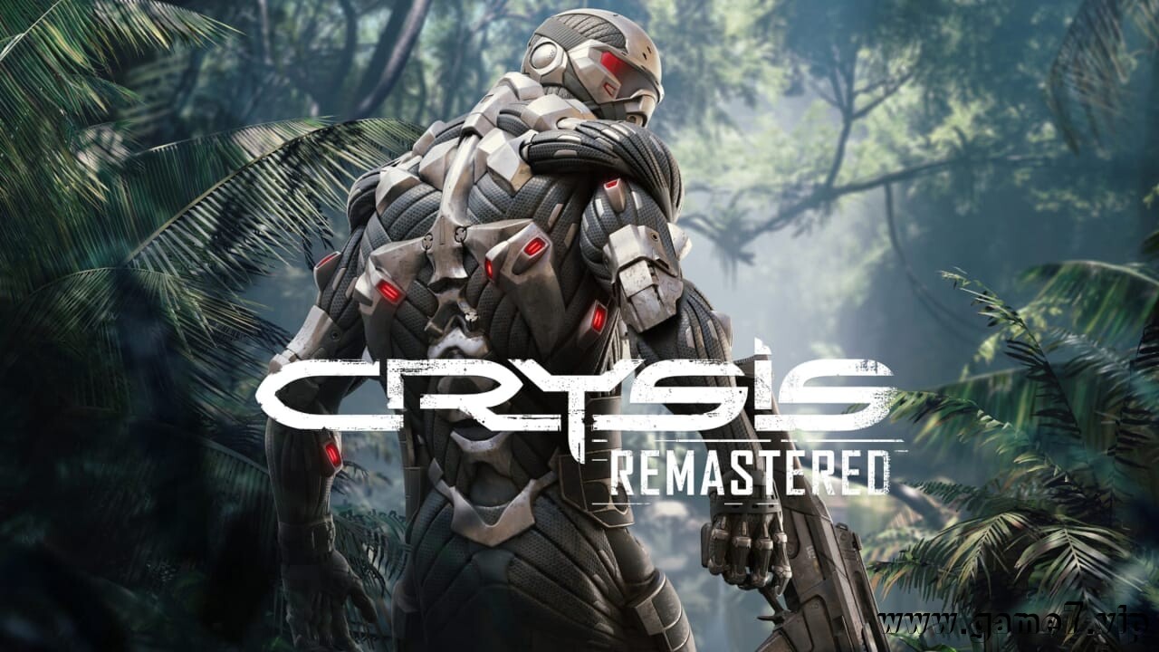 孤岛危机：重制版丨Crysis Remastered