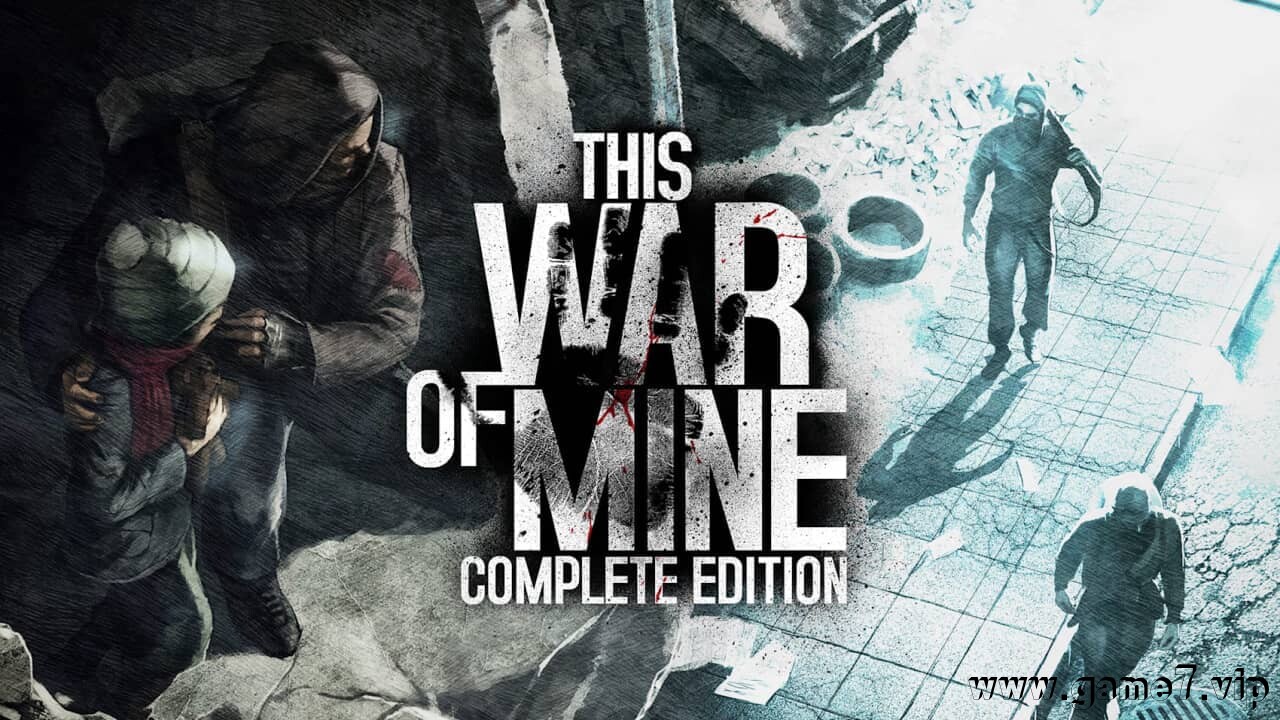 我的战争：完整版丨This War of Mine:Complete Edition插图