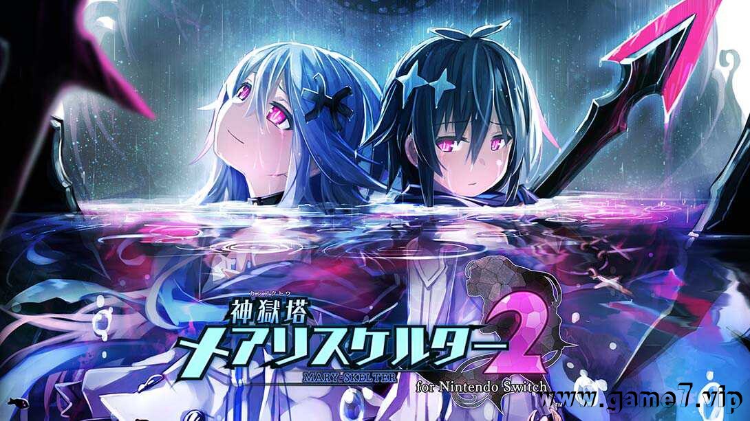 神狱塔：断罪玛丽2丨Mary Skelter 2插图